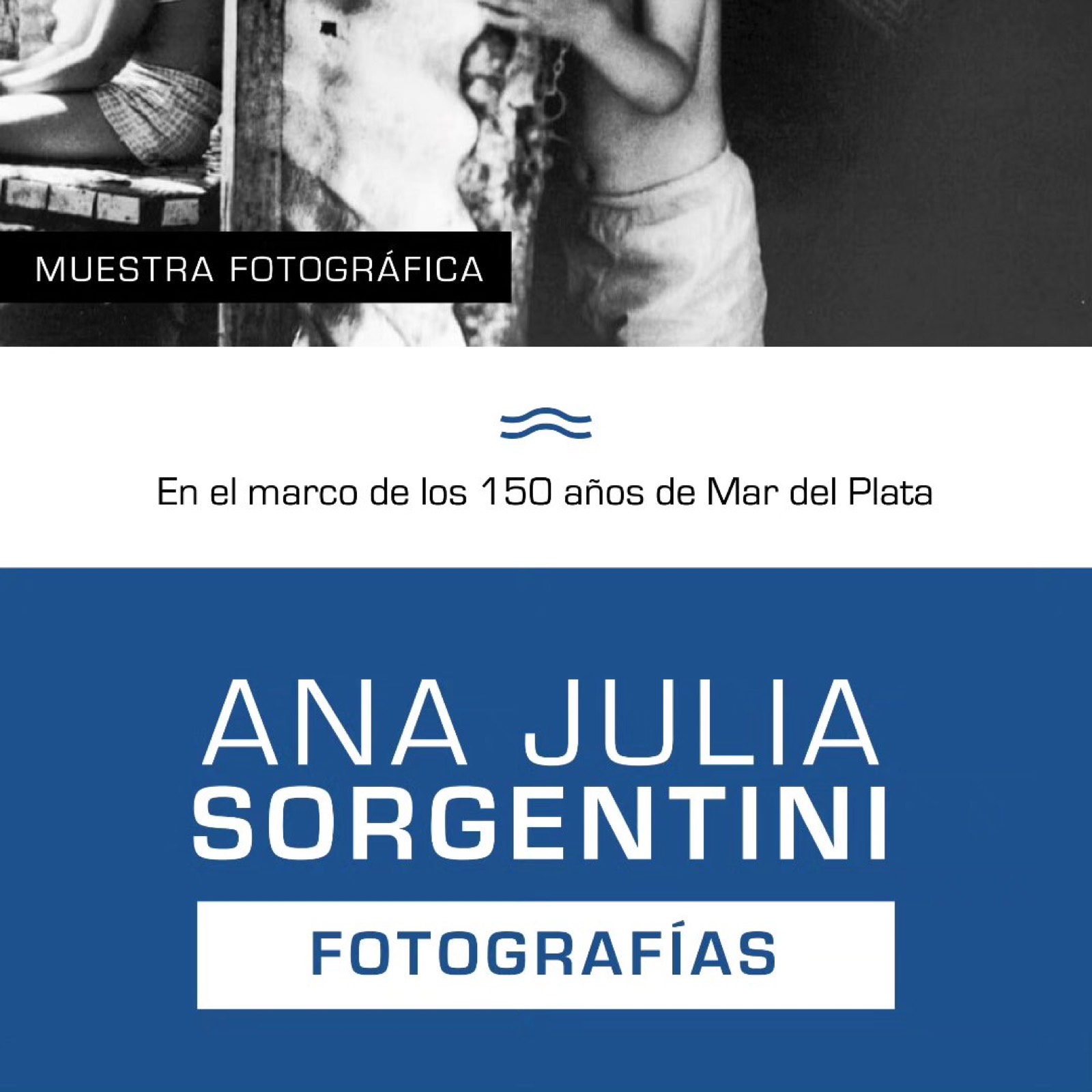 Flyer de la muestra Fotografías, de Ana Julia Sorgentini